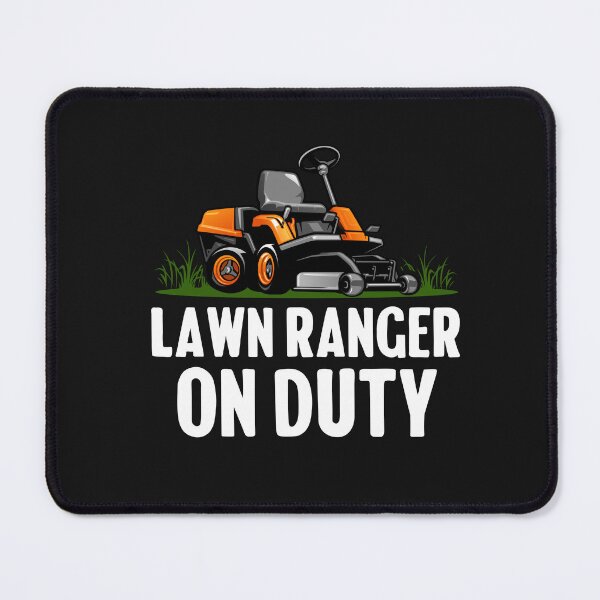 Item preview, Lawn Ranger On Duty designed and sold by HappyDelights.