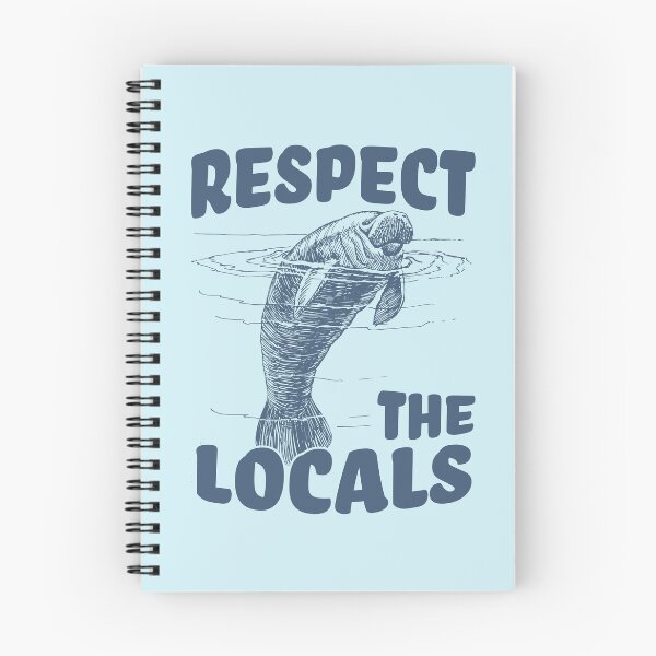 Item preview, Respect The Locals Florida Manatee Florida Wildlife designed and sold by HayleeDesigns.