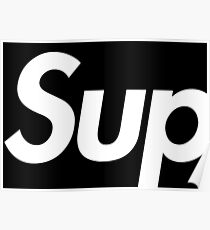 Supreme Hypebeast Poster