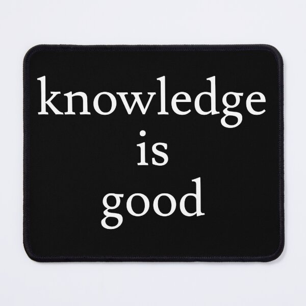 Item preview, knowledge is good designed and sold by jaffeworld.