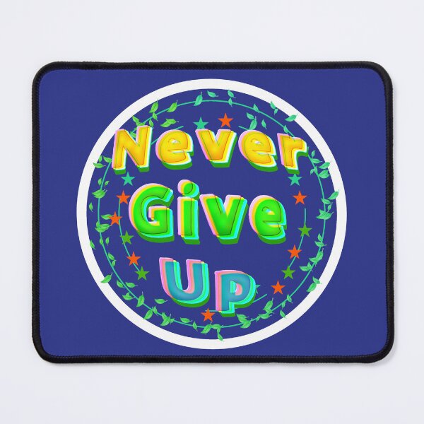 Item preview, Never give up designed and sold by NAGNE.