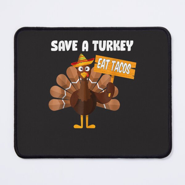 Item preview, Save A Turkey Eat Tacos Funny Mexican Sombrero Thanksgiving designed and sold by William Parker.