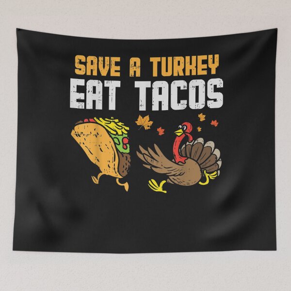 Item preview, Save Turkey Eat Tacos Mexican Funny Thanksgiving Day Gift designed and sold by William Parker.