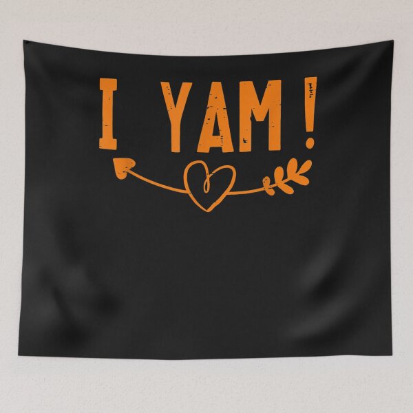Item preview, She's My Sweet Potato I Yam Couples Funny Thanksgiving designed and sold by William Parker.