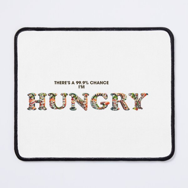 Item preview, THERE'S 99.9% CHANCE I'M HUNGRY FUNNY SUSHI DESIGN designed and sold by Delicious Design ⭐⭐⭐⭐⭐.