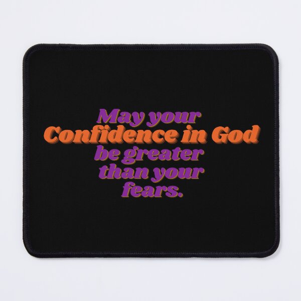Item preview, Confidence in God be greater than fear designed and sold by Neeshki.
