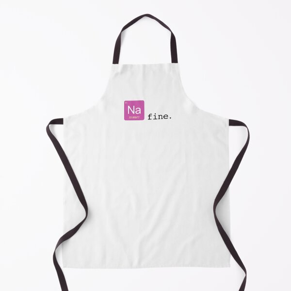 Item preview, Sodium Fine - Chemistry Teacher Humor designed and sold by Tara Neal.