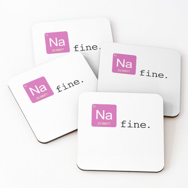 Item preview, Sodium Fine - Chemistry Teacher Humor designed and sold by Tara Neal.