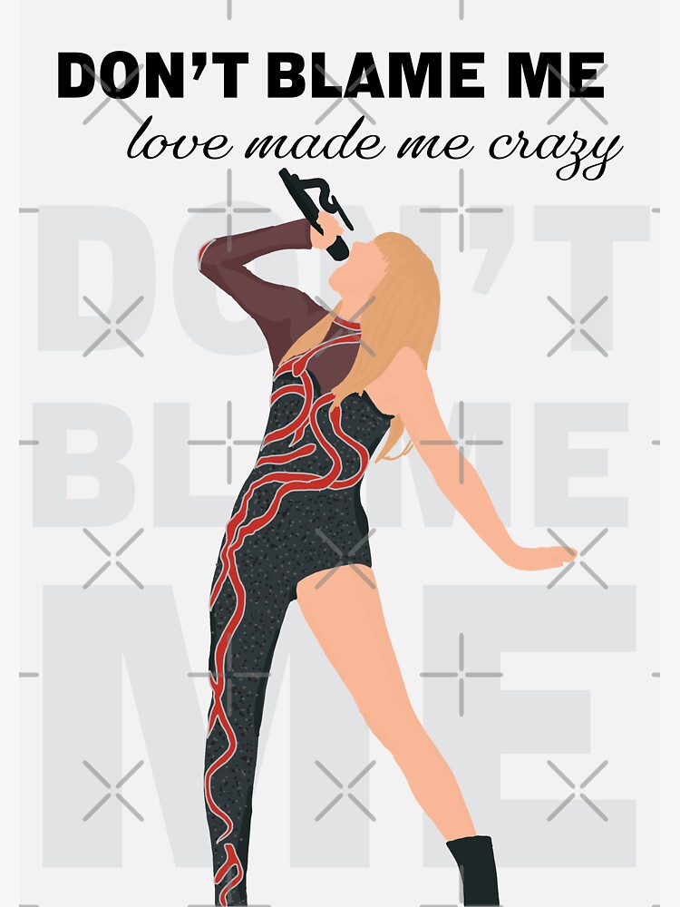 Don't Blame Me- Taylor Swift Sticker for Sale by shufflebysteph