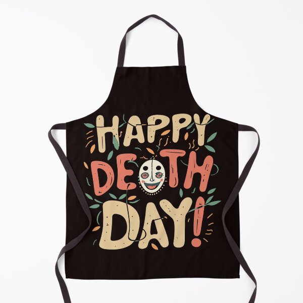 Item preview, Happy deathday designed and sold by Feverfewstore24.
