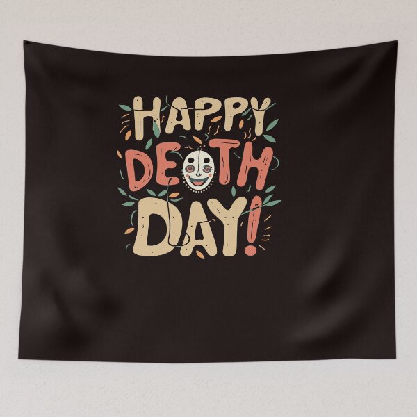 Item preview, Happy deathday designed and sold by Feverfewstore24.