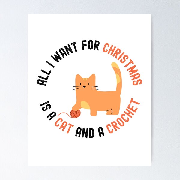 Item preview, All I want for Christmas is a Cat and a Crochet designed and sold by Coldhand34.