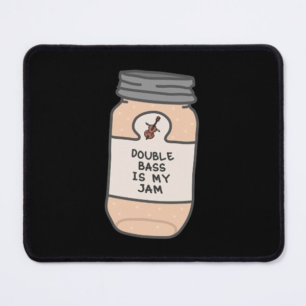Item preview,  Double Bass Is My Jam designed and sold by orlumbuspirate.