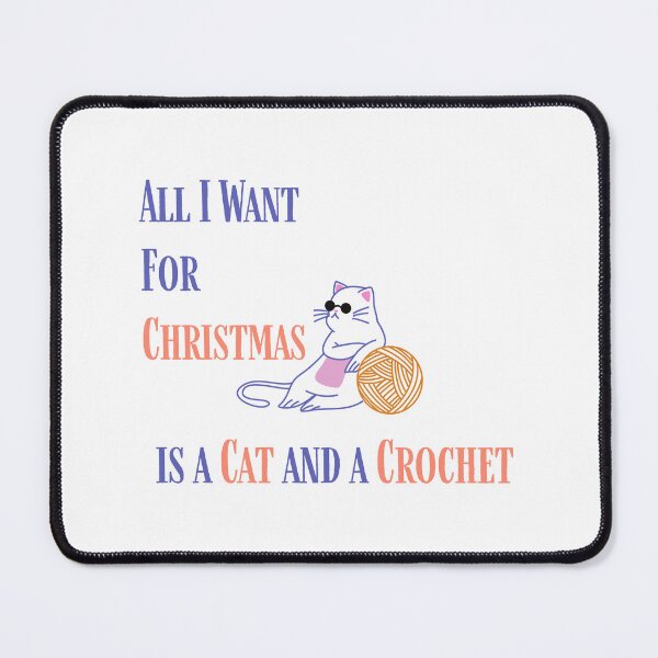 Item preview, All I want for Christmas is a Cat and a Crochet designed and sold by Coldhand34.