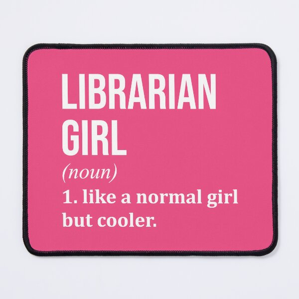 Item preview, Librarian Girl Definition Library for Women designed and sold by XCIV.