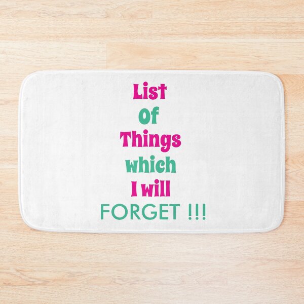 Item preview, Funny Reminder For Forgetful People Don't Forget designed and sold by Nisha Prabhu.