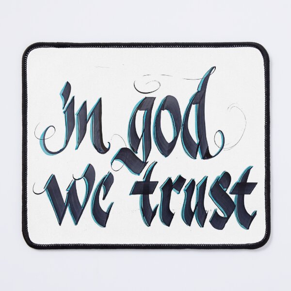 Item preview, in god we trust designed and sold by calligraphysto.