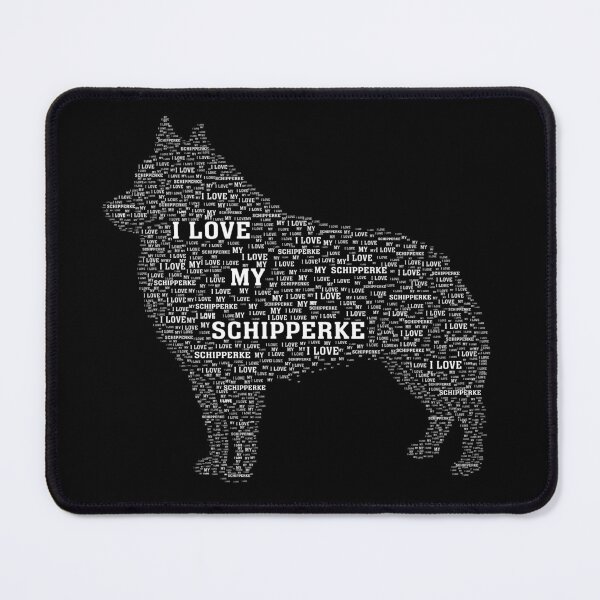 Item preview, I Love My Schipperke. Funny Gift For Pet Lovers designed and sold by HichamGreen.