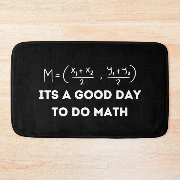 Item preview, It's A Good Day To Do Math - Funny Math Lover  designed and sold by vaggleTown.