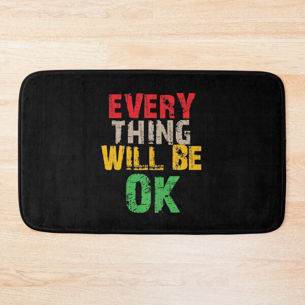 Item preview, Creative - Everything will be OK designed and sold by Checkmate55.