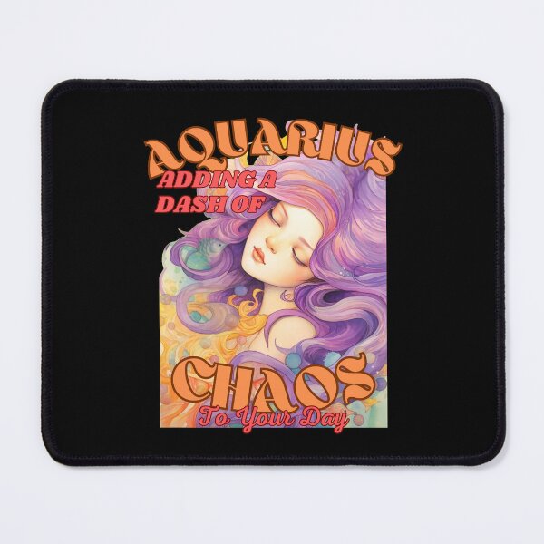 Item preview, Aquarius: Adding A Dash Of Chaos To Your Day. aquarius lover designed and sold by ZodiacWonders.