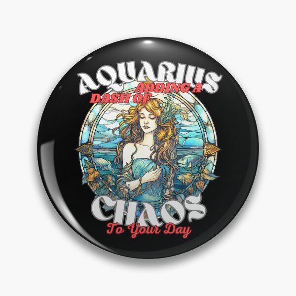 Item preview, Aquarius: Adding A Dash Of Chaos To Your Day. cute aquarius designed and sold by ZodiacWonders.
