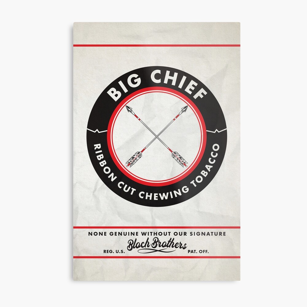 Big Chief - Chewing Tobacco&quot; Art Board Print for Sale by whiskandb 