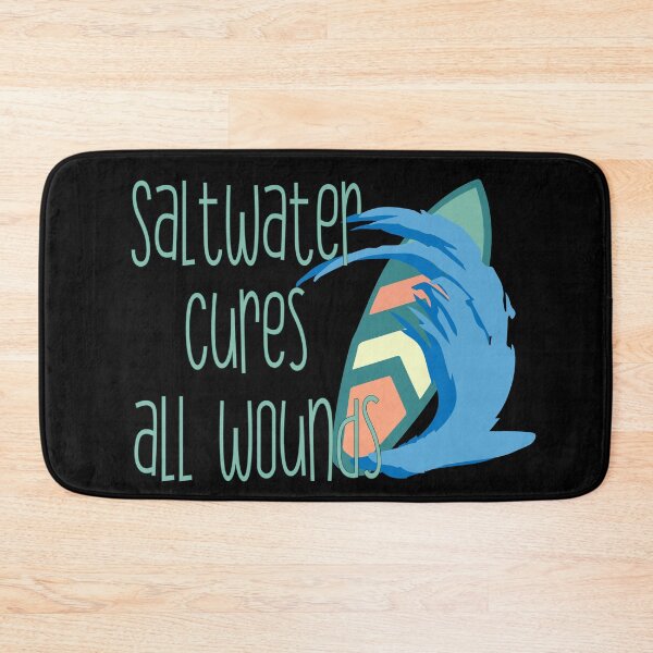 Item preview, Saltwater cures all wounds designed and sold by heartfeltarts93.