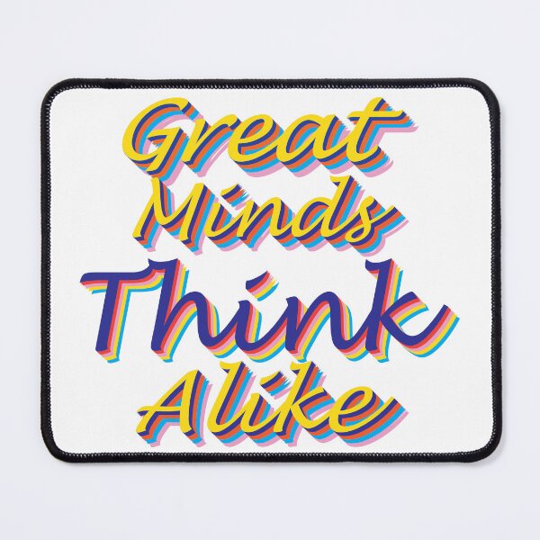 Item preview, Great Minds Think Alike designed and sold by Svetlana  Horvat.