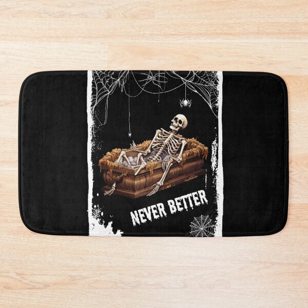 Item preview, Never Better Skeleton designed and sold by SunnyFunnyArt.