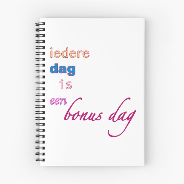Item preview, iedere dag is een bonus dag designed and sold by trudette.