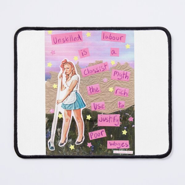Item preview, Unskilled Labour is a classist myth the rich use to justify poor wages designed and sold by OnBambisMind.