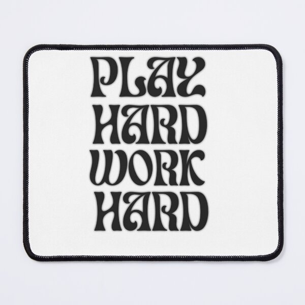 Item preview, Play Hard, Work Hard: Bold Wearable designed and sold by seifio.