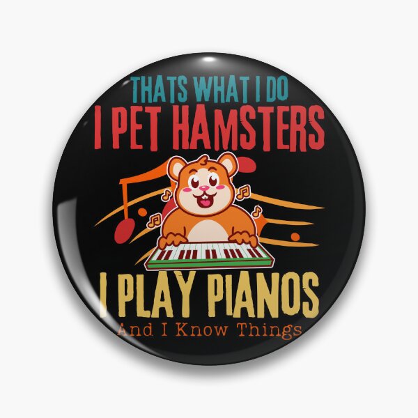 Item preview, Funny Quote Vintage Golden Hamster Small Pets Lover That's What I Do I Pet Hamsters I Play Piano And I Know Things , Cute Saying designed and sold by Thevulcano.