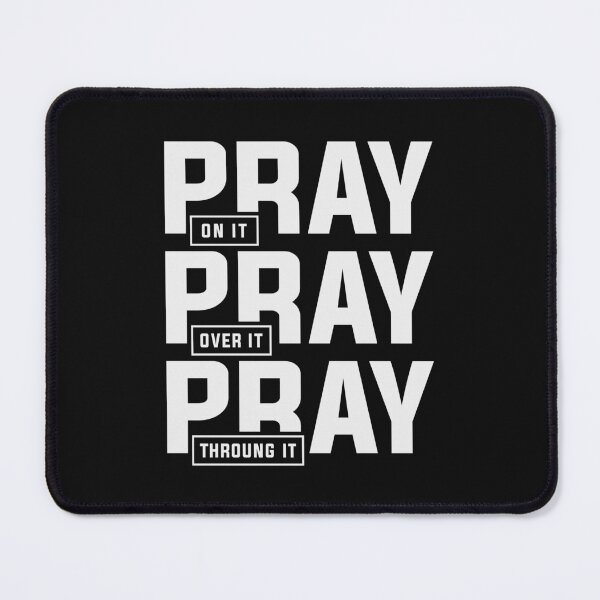 Item preview, Faith-Driven Pray On It Pray Over It Pray Through It Design designed and sold by cidolopez.