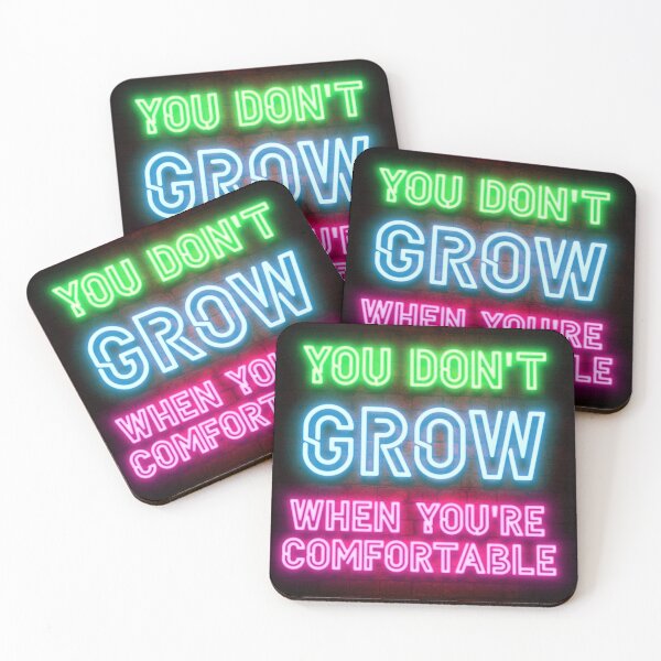 Item preview, You don't grow when you're comfortable designed and sold by MoodExtra.