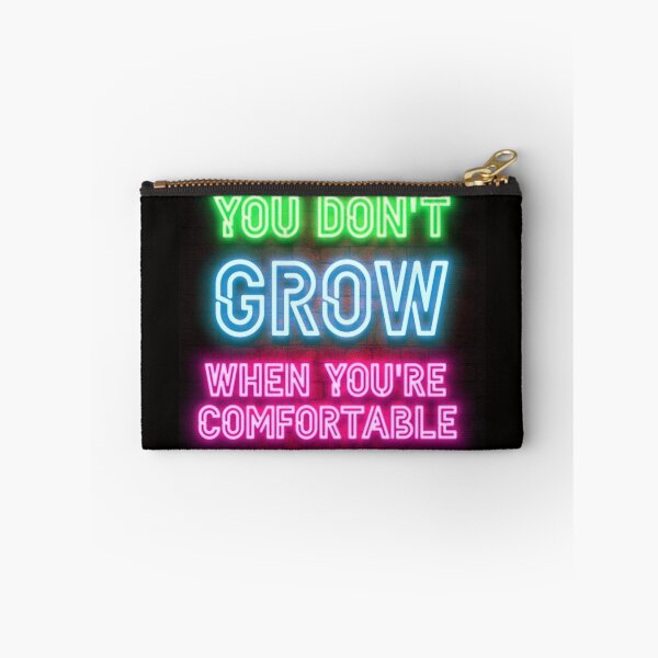 Item preview, You don't grow when you're comfortable designed and sold by MoodExtra.