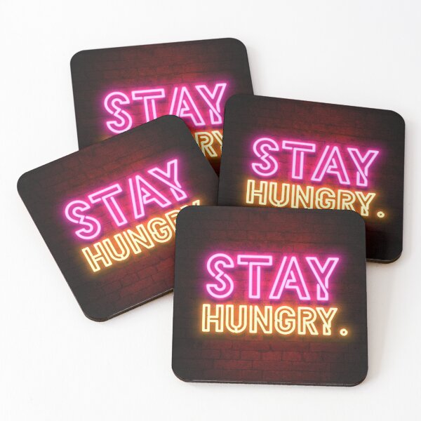 Item preview, stay hungry designed and sold by MoodExtra.