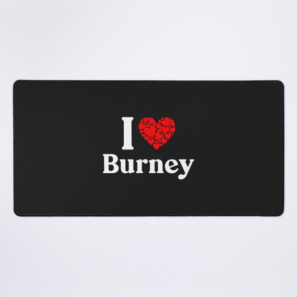 Item preview, Burney Heart - I Love Burney designed and sold by MiraclePitts.