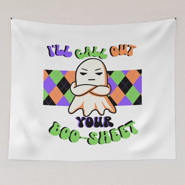 Item preview, I'll Call Out Your Boo-Sheet, Ghost halloween  designed and sold by Fr0mtheMachine.