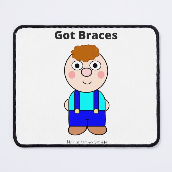 Item preview, Got Braces - Not all Orthodontists are Created Equal designed and sold by Thinglish Lifestyle.