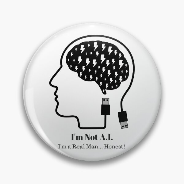 Item preview, I'm not A.I. - I'm a real man... Honest! Automated Elegance designed and sold by Thinglish Lifestyle.