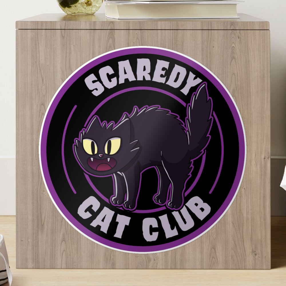 Scaredy Cat Club