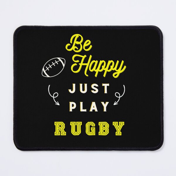 Item preview, Be Happy Just Play Rugby - Yellow designed and sold by Theia-Creations.