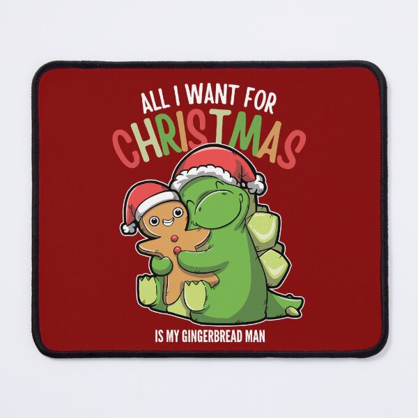 Item preview, All I Want For Christmas Is My Gingerbread Man designed and sold by The magic Yellow bus.