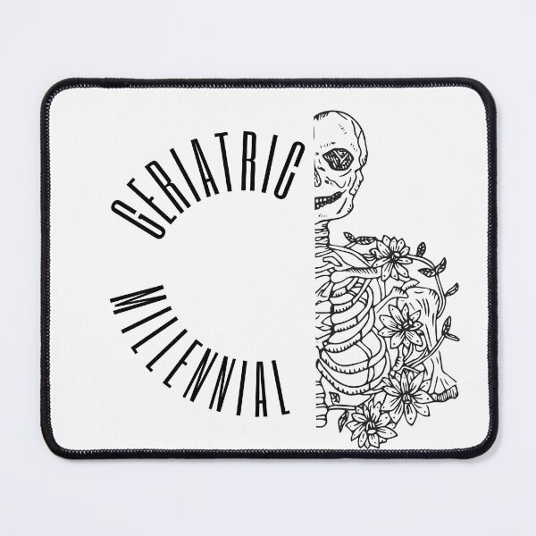 Item preview, Geriatric Millennial designed and sold by IndigDesign.