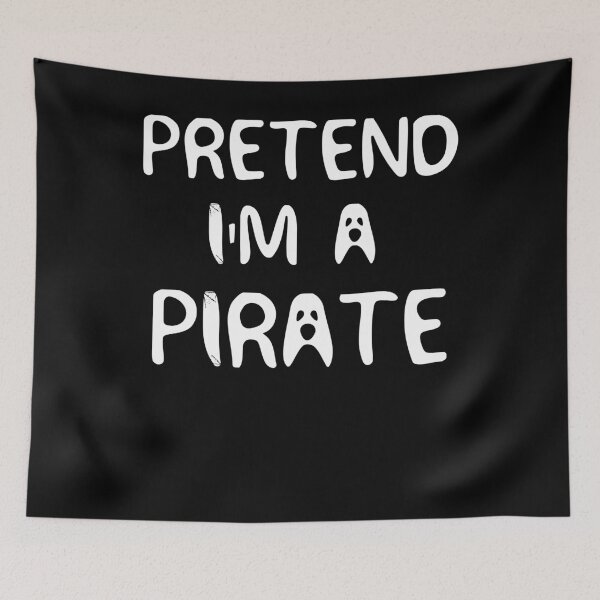 Item preview, Fun Pretend I'm A Pirate Costume Party  designed and sold by ArtFromBeyond.