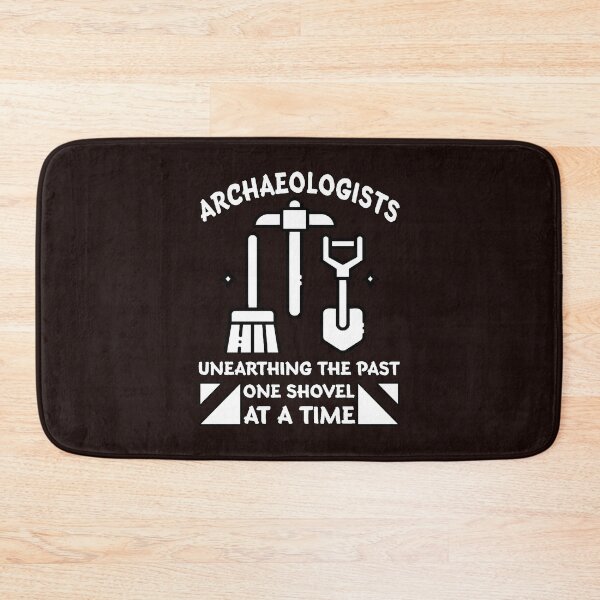 Item preview, Archaeologist life funny designed and sold by SidTastic .