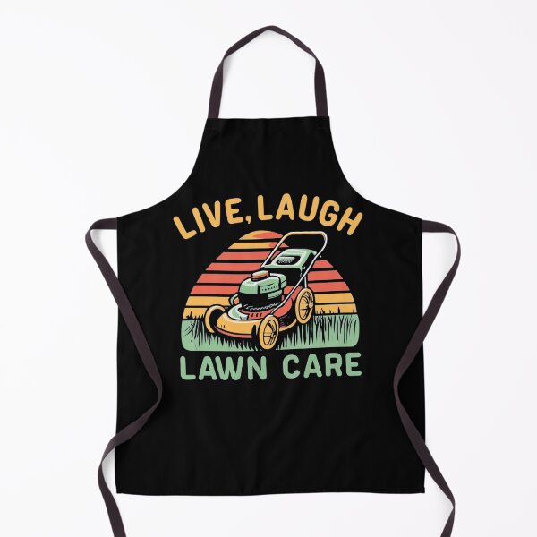 Item preview, Live, Laugh, Lawn Care designed and sold by reallyrealnow.