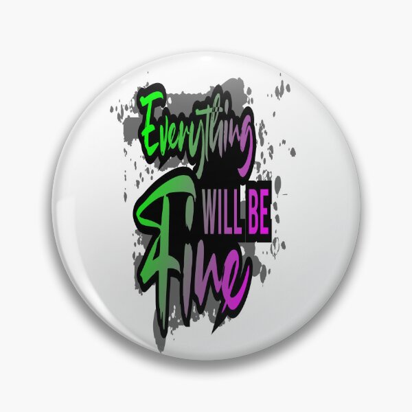 Item preview, everything will be fine designed and sold by sbrstore.